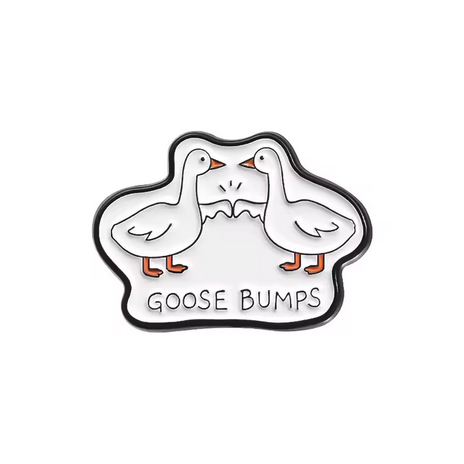 Please give me goose bumps