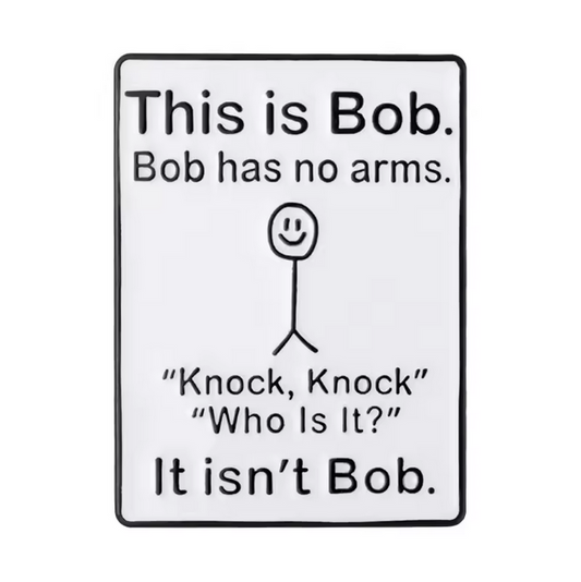 Pin Not Bob
