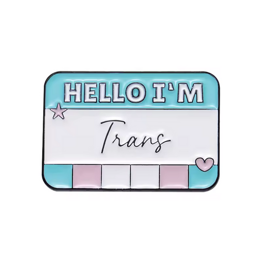 Pin Hello I'm Trans
