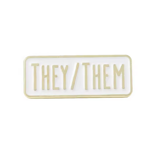 Pin They/Them Pronoun