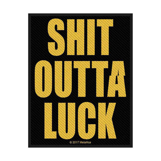 Patch Metallica - Shit outta Luck - Fatima.Dk