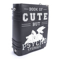 Load image into Gallery viewer, Taske Cute But Psycho Book - Fatima.Dk
